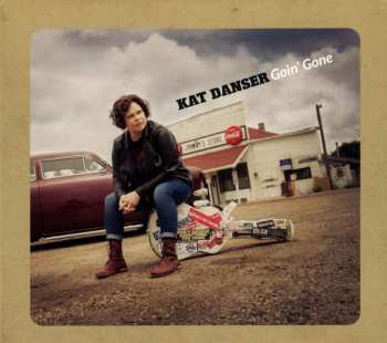 CD Kat Danser: Goin' Gone