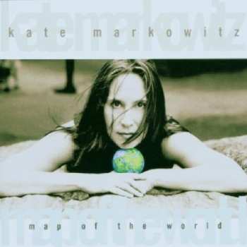 Album Kate Markowitz: Map Of The World