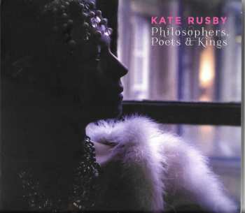 CD Kate Rusby: Philosophers, Poets & Kings