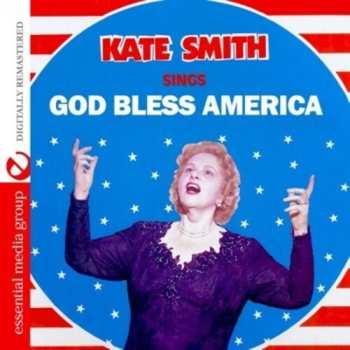 CD Kate Smith: Sings God Bless America