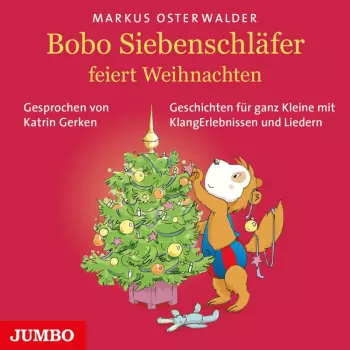 Katrin Gerken: Bobo Siebenschläfer Feiert Weihnachten.geschichte