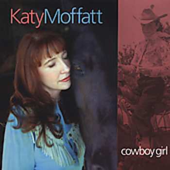 Album Katy Moffatt: Cowboy Girl
