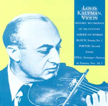 Album Kaufman,louis / Pozzi,pina: Historic Recordings: Bloch Violin Sonata #1