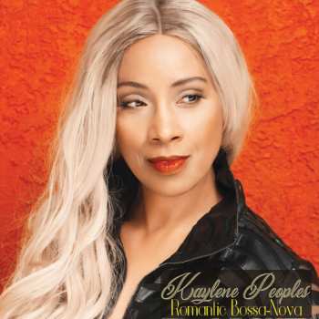 Album Kaylene Peoples: Romantic Bossa