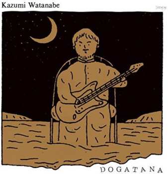 Album Kazumi Watanabe: Dogatana