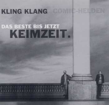CD Keimzeit: Kling Klang - Das Beste Bis Jetzt