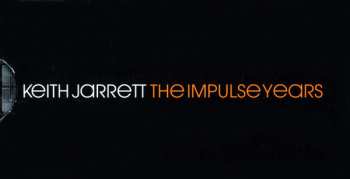 9CD/Coffret Keith Jarrett: The Impulse Years