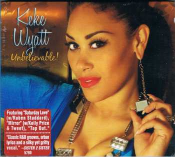 CD Keke Wyatt: Unbelievable