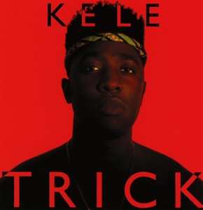 CD Kele Okereke: Trick