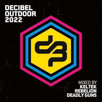 3CD Deadly Guns: Decibel Outdoor 2022