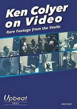 Album Ken Colyer: Rare Footage From The Vaults
