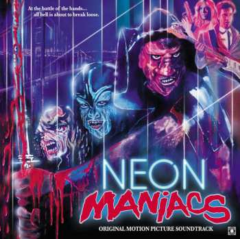 LP Kendall Roclord Schmidt: Neon Maniacs (Original Motion Picture Soundtrack) CLR | NUM