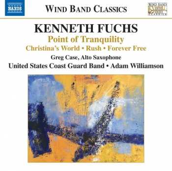 CD Kenneth Fuchs: Point of Tranquility