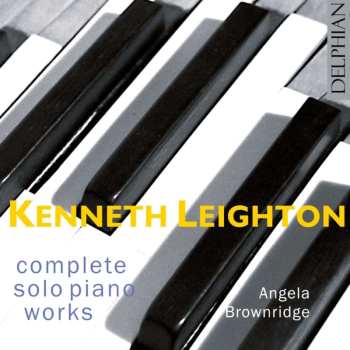 3CD Kenneth Leighton: Complete Solo Piano Works