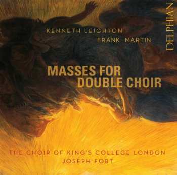 Album Frank Martin: Masses For Double Choir