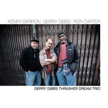 CD Kenny Barron: Thrasher Dream Trio