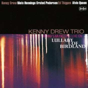 Album The Kenny Drew Trio: Lullaby Of Birdland