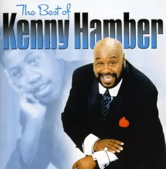 Kenny Hamber: The Best Of Kenny Hamber