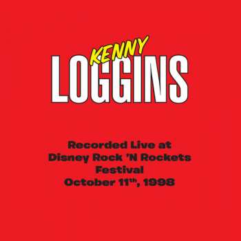 CD Kenny Loggins: Live! Rock 'N Rockets 1998 LTD