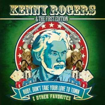 CD Kenny Rogers & The First Edition: Ruby Don't Take Your Love To Town & Other