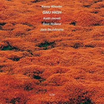 Album Kenny Wheeler: Gnu High