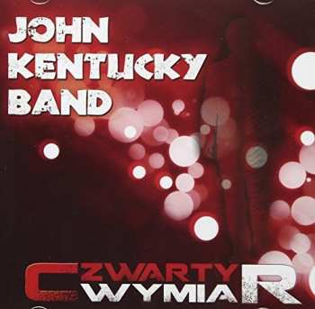 Album Kentucky,john: Czwarty Wymiar