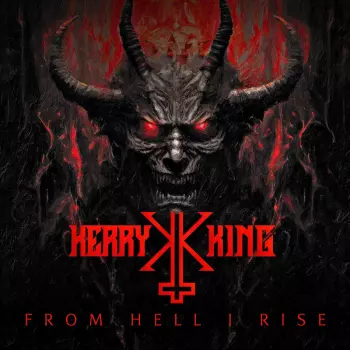 Kerry King: From Hell I Rise