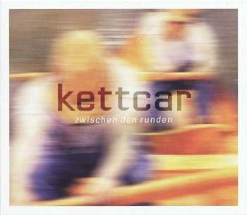 2CD Kettcar: Zwischen Den Runden DLX