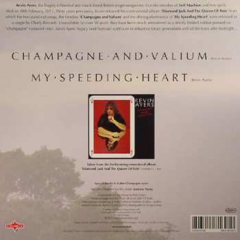 SP Kevin Ayers: Champagne And Valium / My Speeding Heart LTD