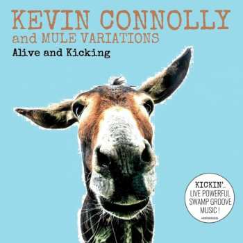 Album Kevin Connolly: Alive and Kicking