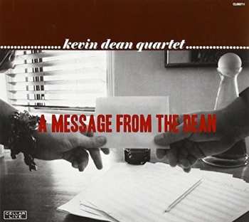 Album Kevin Dean Quartet: A Message From The Dean