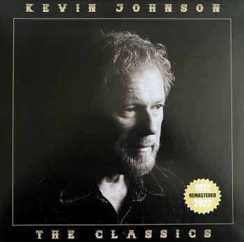 Album Kevin Johnson: The Classics - 1972-2022 - Remastered