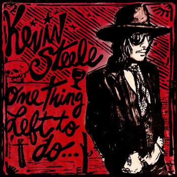 CD Kevin Steele: One Thing Left To Do