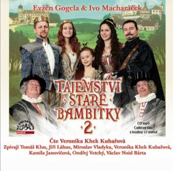 CD Khek Kubařová Veronika: Tajemství Staré Bambitky 2