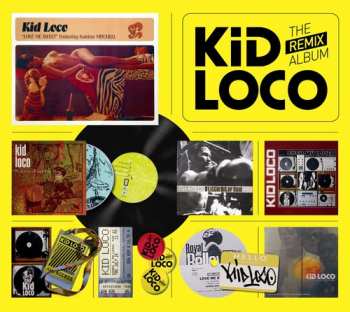 Album Kid Loco: The Remix Album