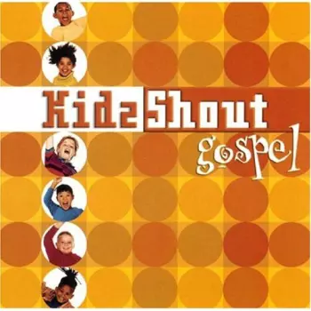 Kidz Shout Worship / Various: Kidz Shout Worship
