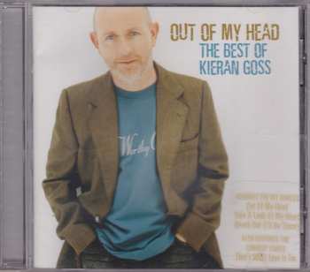 CD Kieran Goss: Out Of My Head... The Best Of Kieran Goss