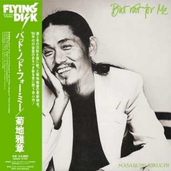 LP Kikuchi,masabumi: But Not For Me