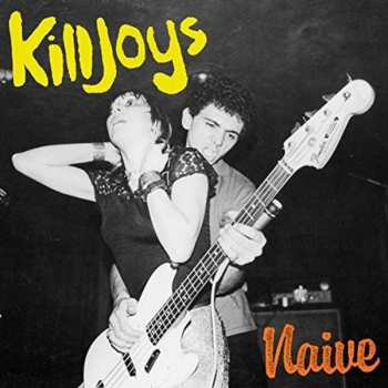 Album The Killjoys: Naive