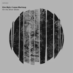 Kim Myhr: On The Silver Globe
