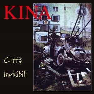 LP/CD Kina: Città Invisibili