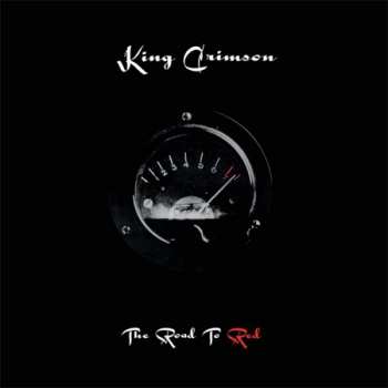 21CD/DVD/Coffret/2Blu-ray King Crimson: The Road To Red LTD