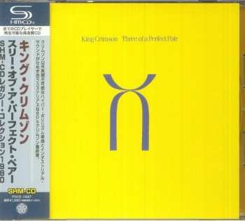 CD King Crimson: Three Of A Perfect Pair
