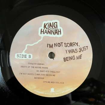 LP King Hannah: I'm Not Sorry, I Was Just Being Me
