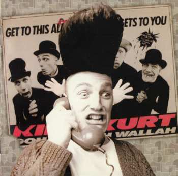 CD/DVD King Kurt: Ooh Wallah Wallah