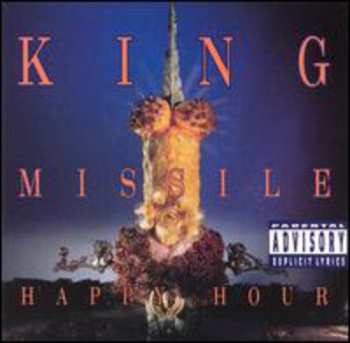 Album King Missile: Happy Hour