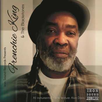 CD King,frenchie / Blackstones / Davis,alvin: With The Blackstones & Alvin Davis