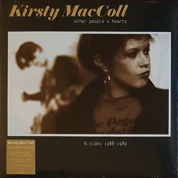 LP Kirsty MacColl: Other People's Hearts (B.Sides 1988-1989)