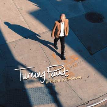 Album Kiyoshi Kitagawa: Turning Point
