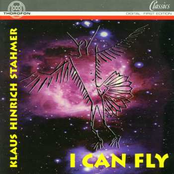 Album Klaus Hinrich Stahmer: I Can Fly